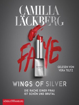 cover image of Wings of Silver. Die Rache einer Frau ist schön und brutal